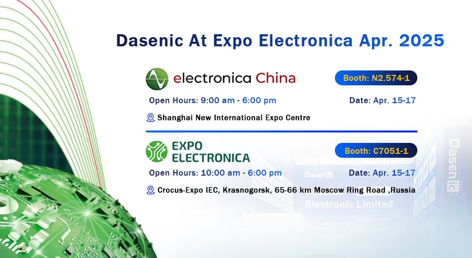 Dasenic will participate in Electronica China 2025 and Expo Electronica